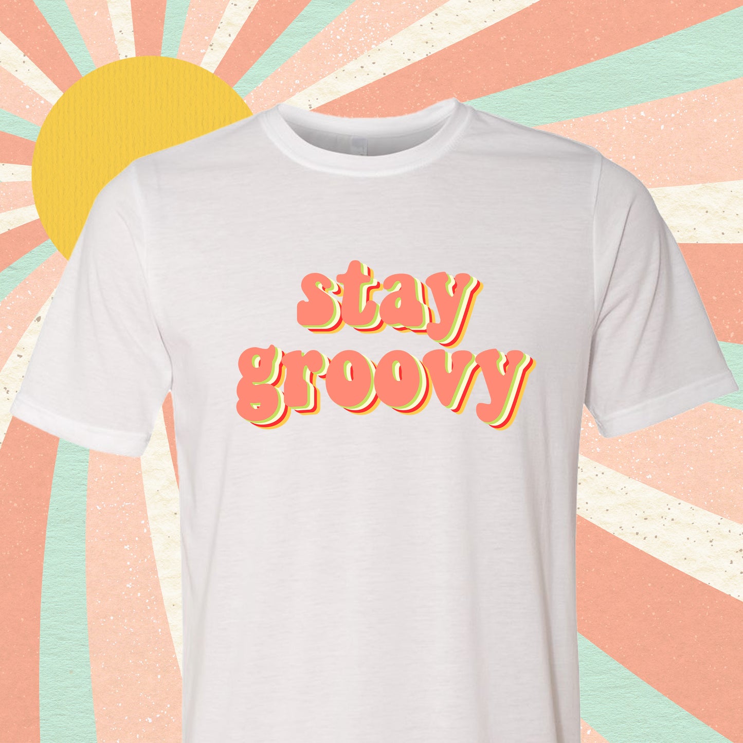 Stay Groovy Retro Tee