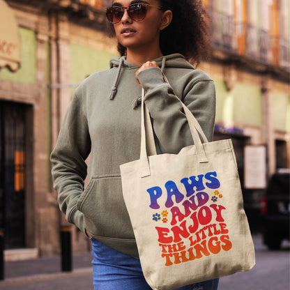 Paws and Enjoy the Little Things Tote Bag