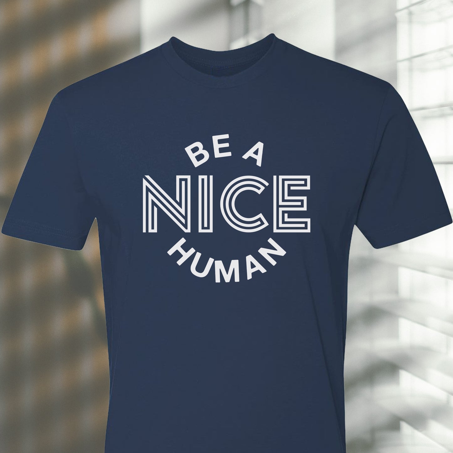 Be A Nice Human Graphic Tee