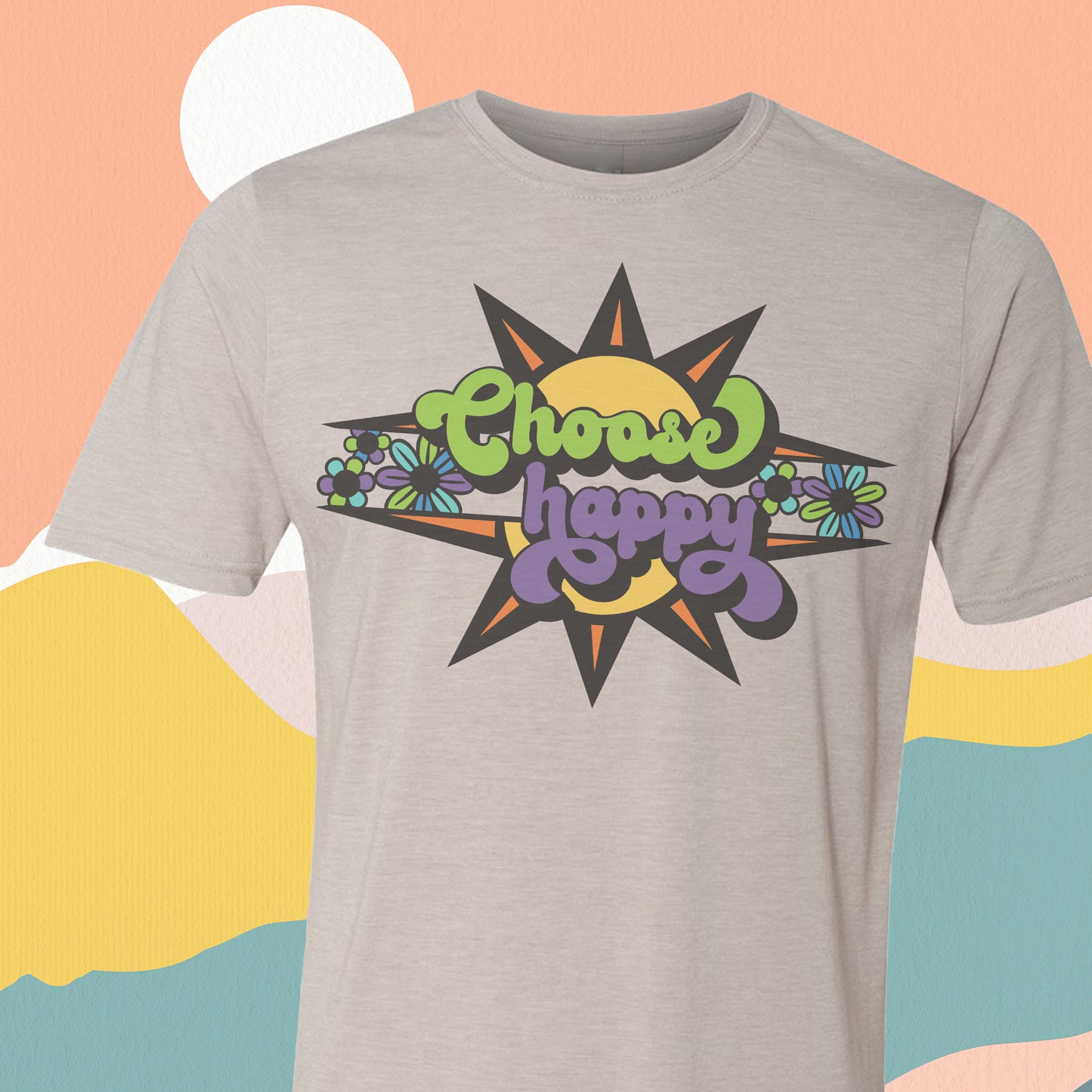 Choose Happy Sunburst Tee