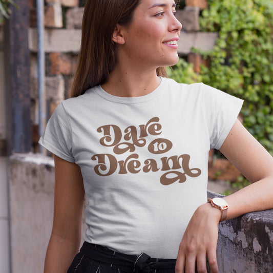 Dare to Dream Tee