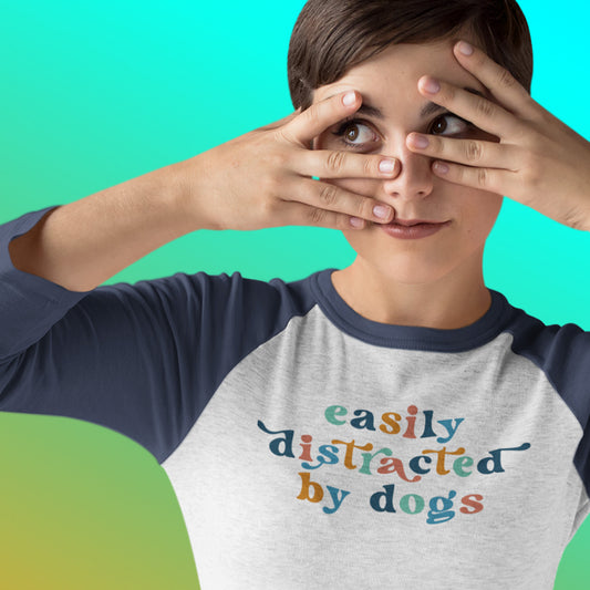 Easily Distracted By Dogs Raglan