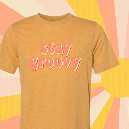 Stay Groovy Retro Tee